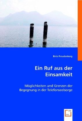 Cover: 9783836498630 | Ein Ruf aus der Einsamkeit | Birte Freudenberg | Taschenbuch | Deutsch