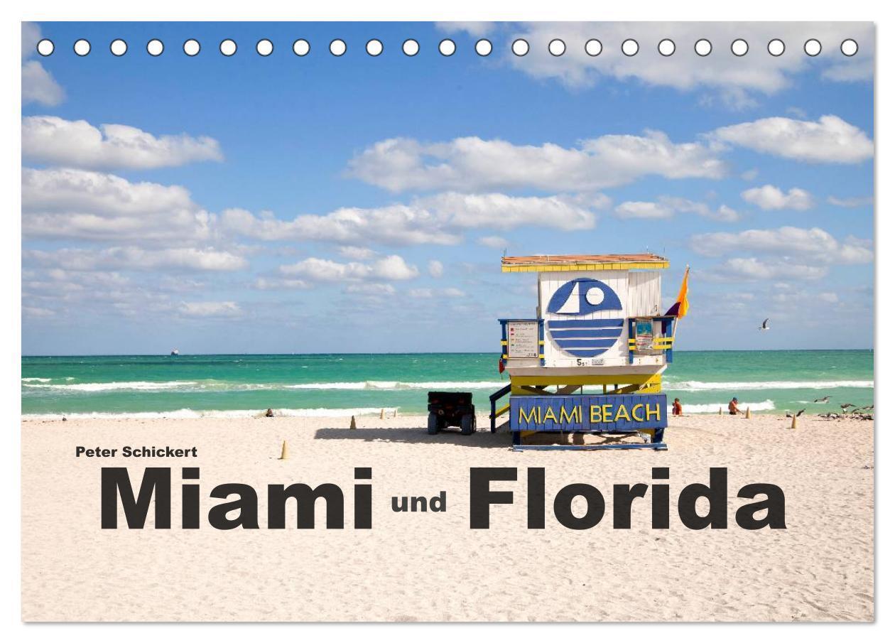 Cover: 9783435742820 | Miami und Florida (Tischkalender 2025 DIN A5 quer), CALVENDO...