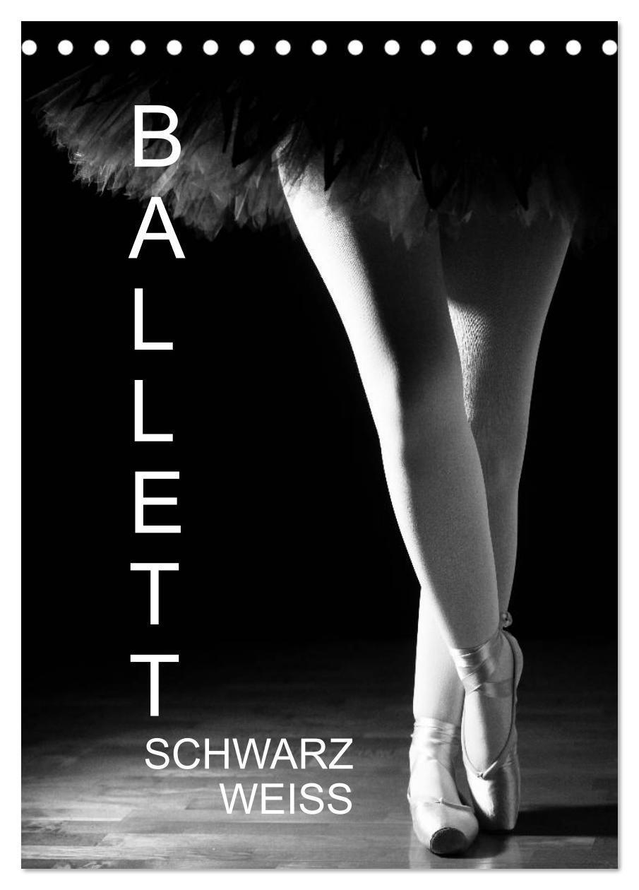 Cover: 9783457048887 | Ballett Schwarzweiss (Tischkalender 2025 DIN A5 hoch), CALVENDO...