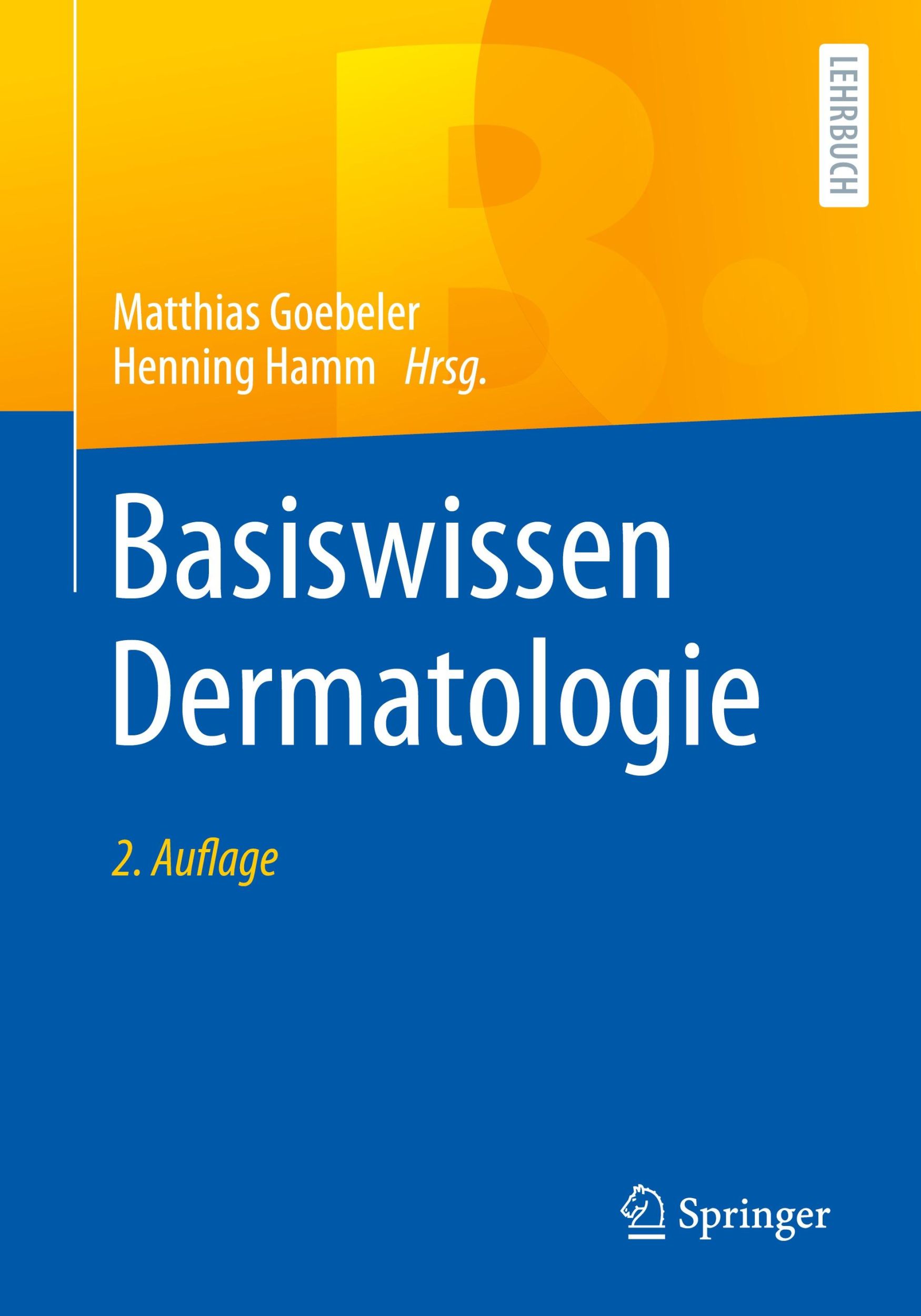 Cover: 9783662673287 | Basiswissen Dermatologie | Henning Hamm (u. a.) | Taschenbuch | xvi