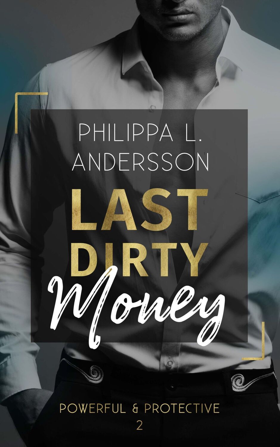 Cover: 9783969669525 | Last Dirty Money | Philippa L. Andersson | Taschenbuch | 160 S. | 2021