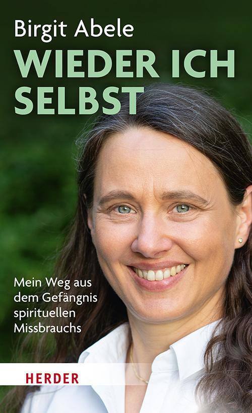 Cover: 9783451398544 | Wieder ich selbst | Birgit Abele | Buch | 240 S. | Deutsch | 2024