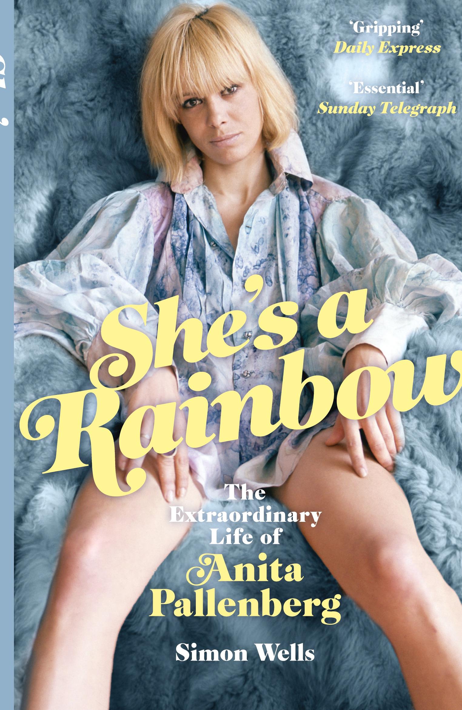 Cover: 9781913172404 | She's a Rainbow | The Extraordinary Life of Anita Pallenberg | Wells