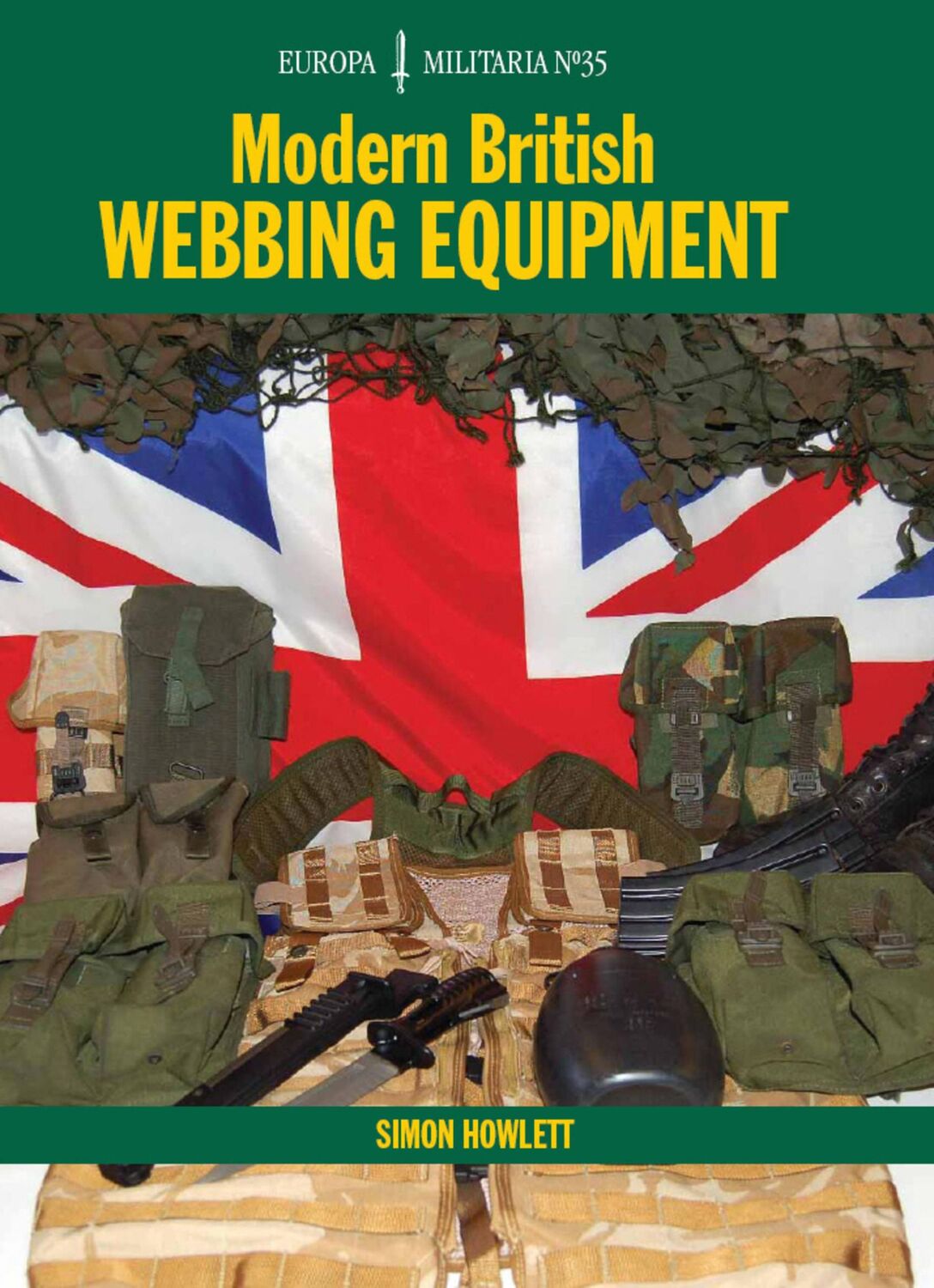 Cover: 9781847971401 | Modern British Webbing Equipment | Simon Howlett | Taschenbuch | 2010