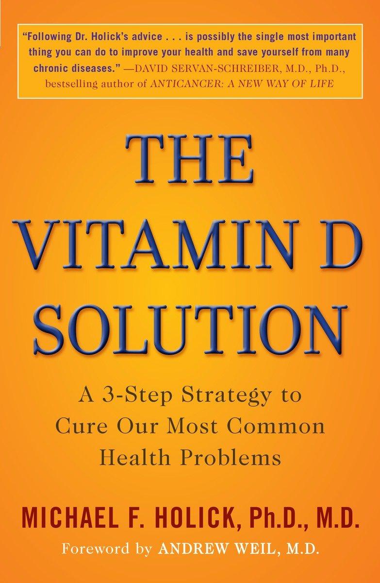 Cover: 9780452296886 | The Vitamin D Solution | Michael F Holick | Taschenbuch | Englisch