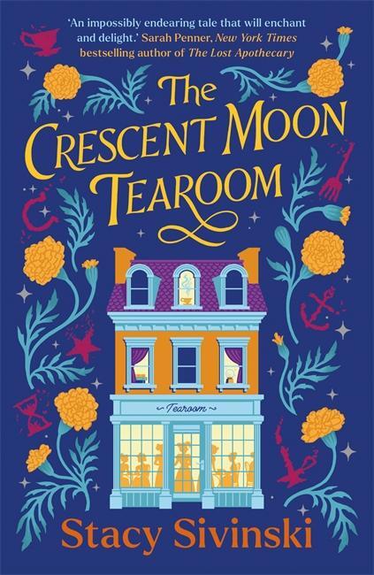 Cover: 9781804189627 | The Crescent Moon Tearoom | Stacy Sivinski | Taschenbuch | Englisch