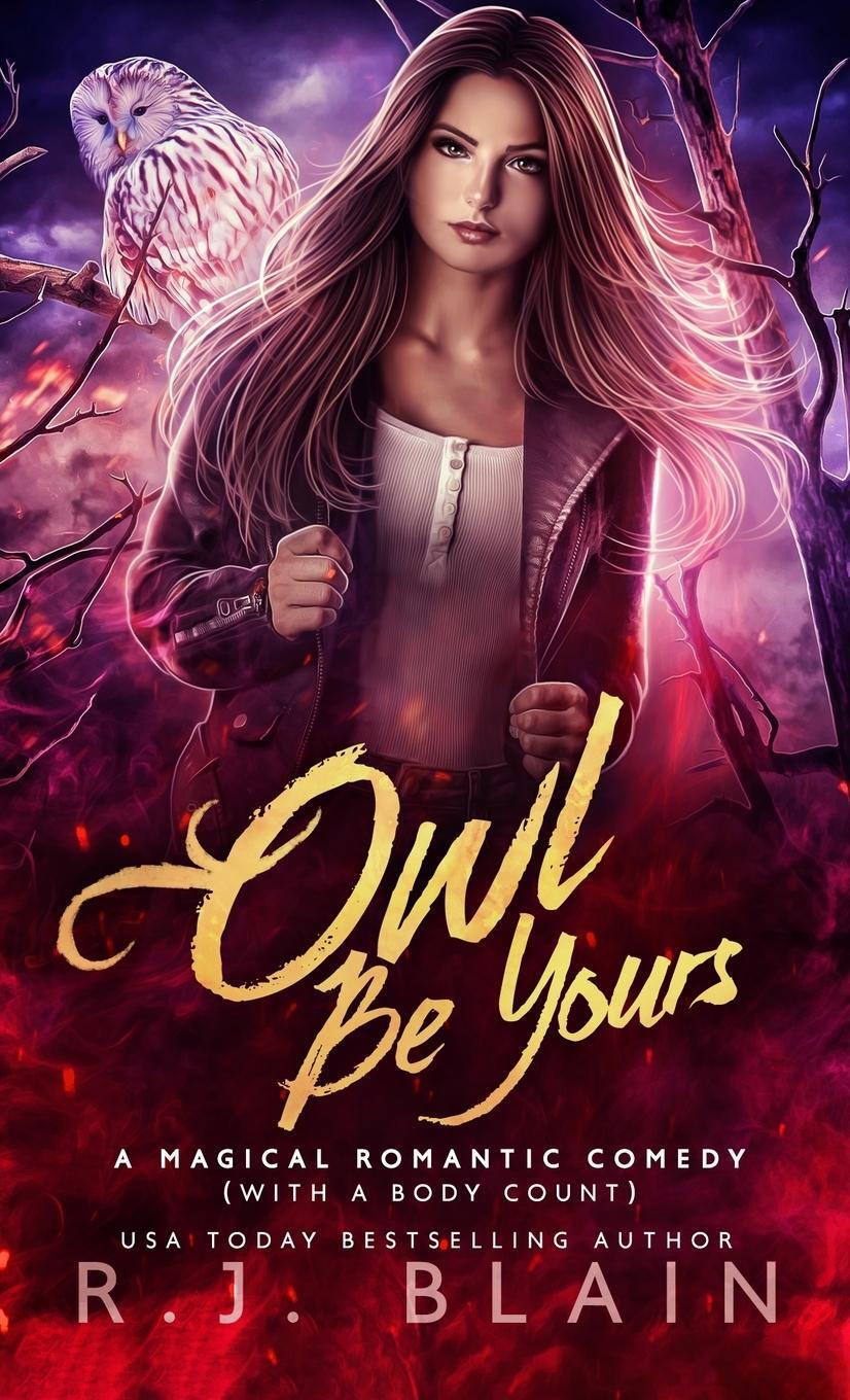 Cover: 9781649640642 | Owl be Yours | R. J. Blain | Taschenbuch | Paperback | Englisch | 2022