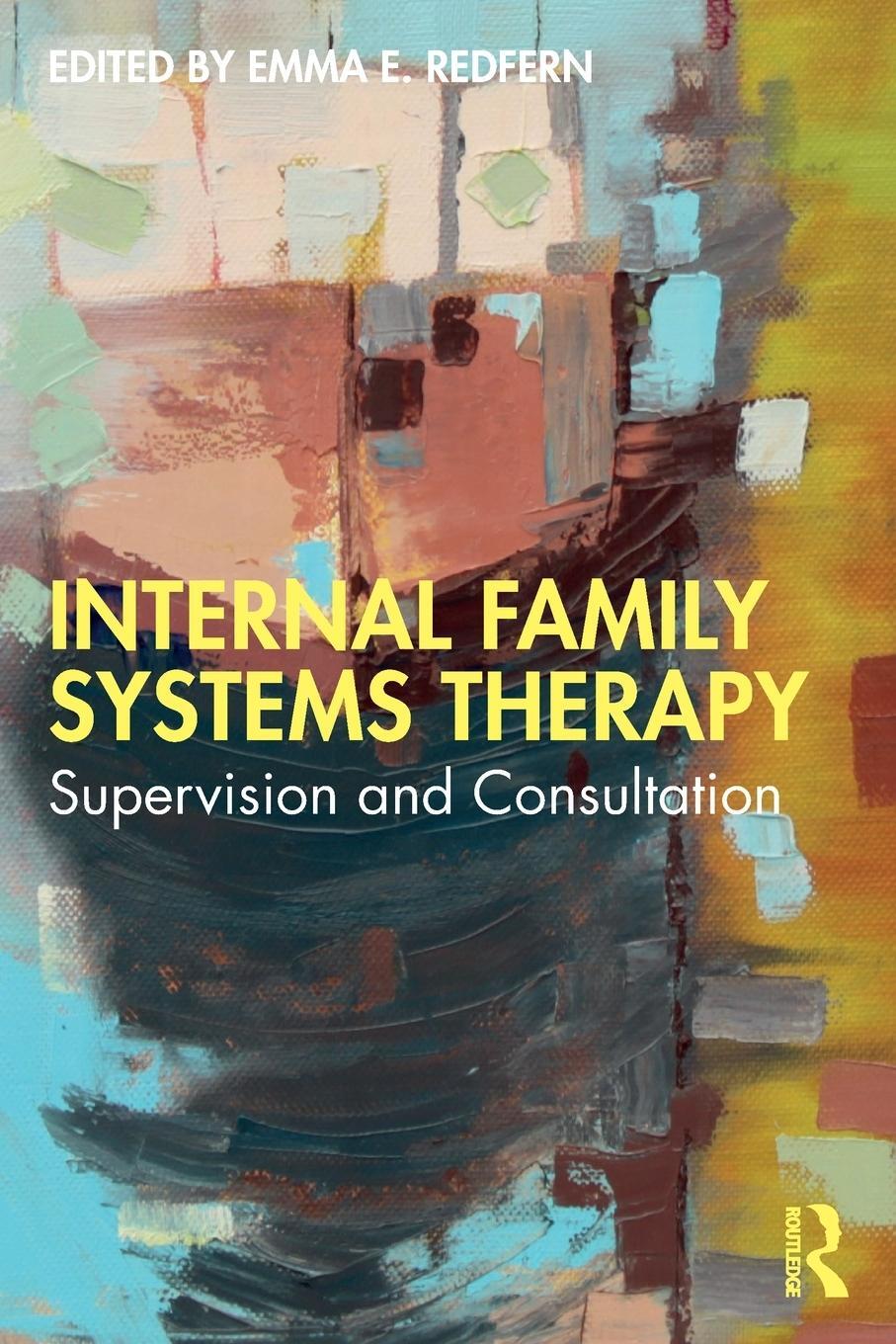 Cover: 9780367482640 | Internal Family Systems Therapy | Supervision and Consultation | Buch