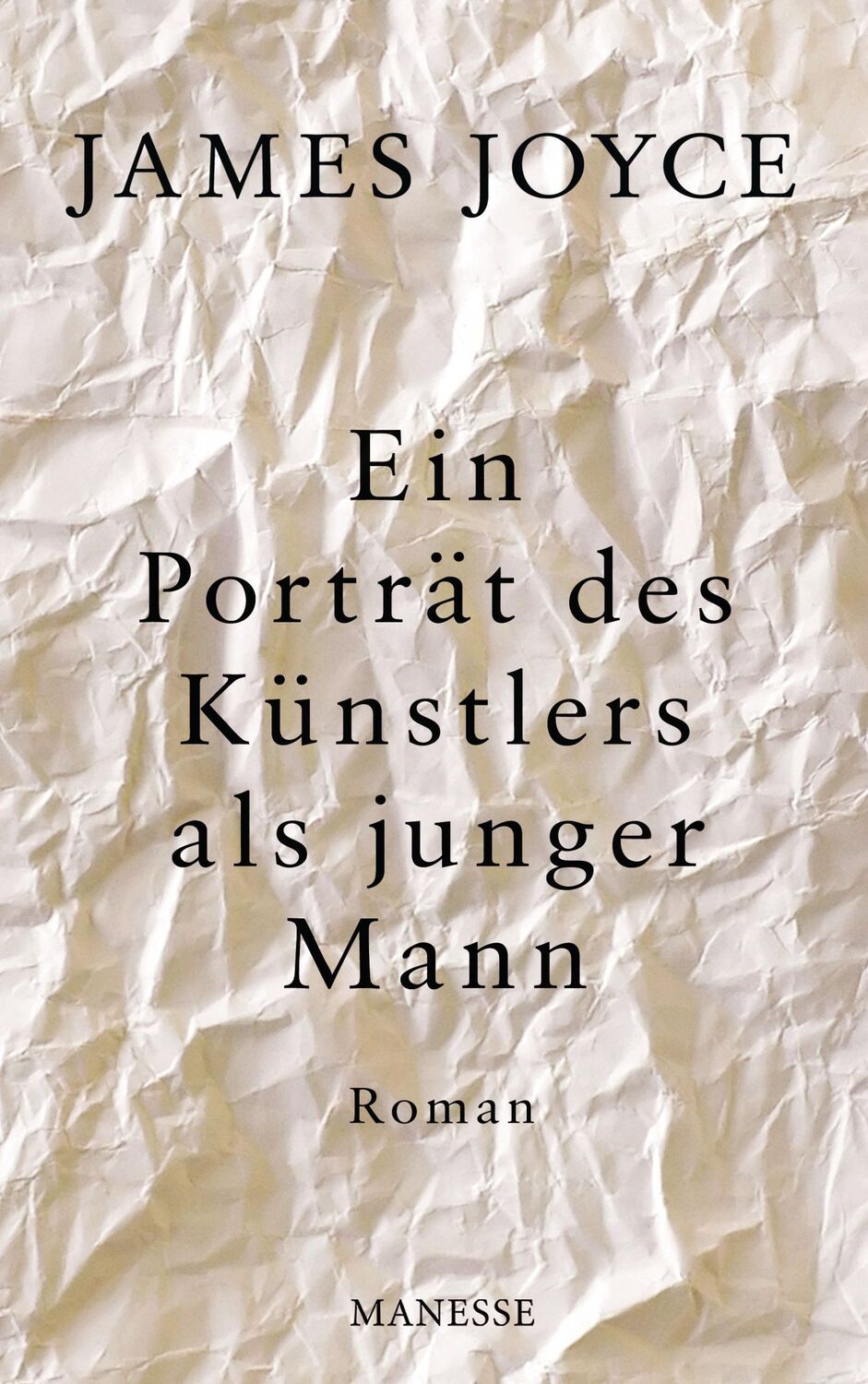 Cover: 9783717522225 | Ein Porträt des Künstlers als junger Mann | James Joyce | Buch | 2012