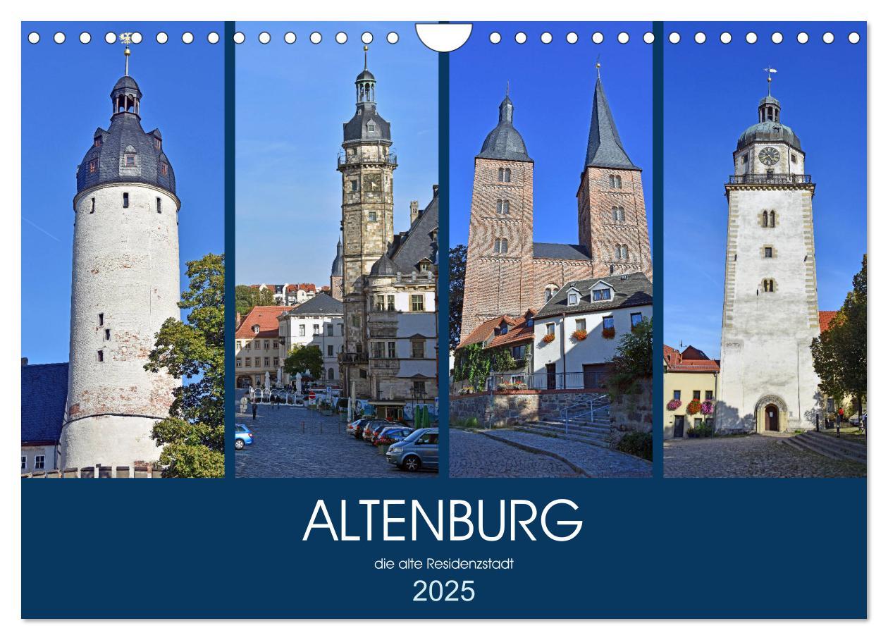 Cover: 9783435157594 | ALTENBURG, die alte Residenzstadt (Wandkalender 2025 DIN A4 quer),...