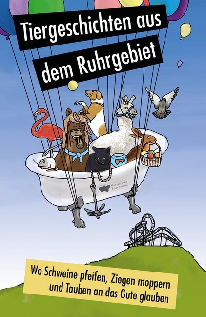 Cover: 9783948566029 | Wo Schweine pfeifen, Ziegen moppern und Tauben an das Gute glauben