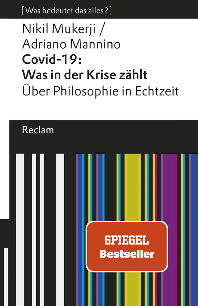 Cover: 9783150140536 | Covid-19: Was in der Krise zählt. Über Philosophie in Echtzeit....