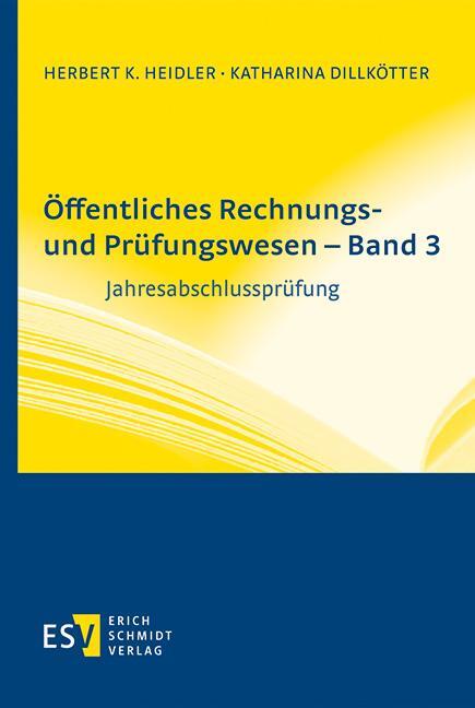 Cover: 9783503206056 | Öffentliches Rechnungs- und Prüfungswesen - Band 3 | Taschenbuch