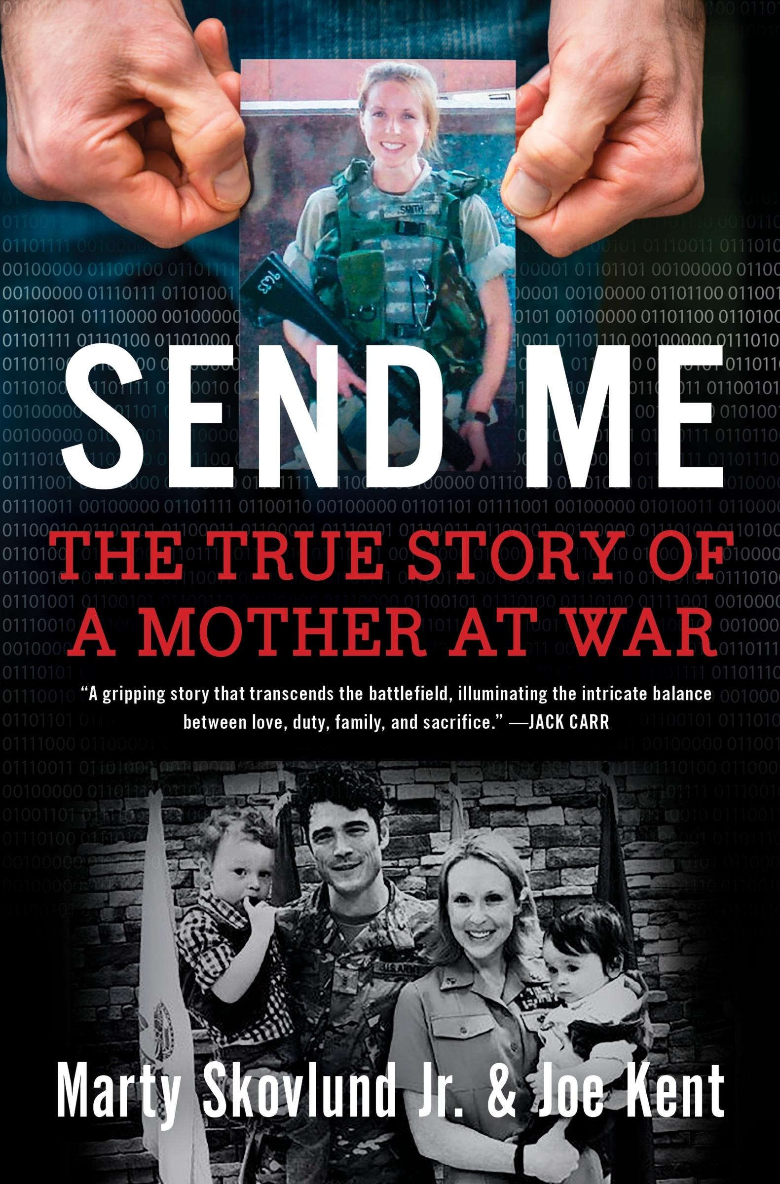 Cover: 9780063039896 | Send Me | The True Story of a Mother at War | Marty Skovlund (u. a.)