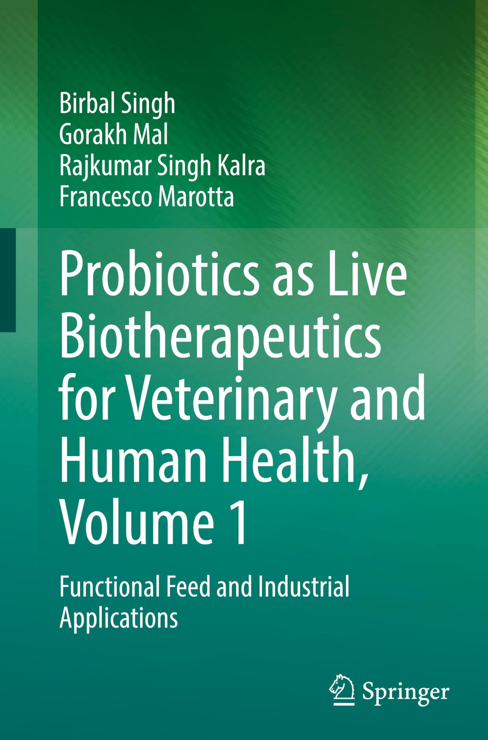 Cover: 9783031654541 | Probiotics as Live Biotherapeutics for Veterinary and Human Health,...