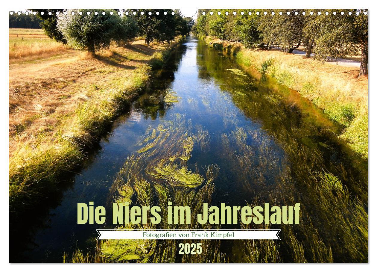 Cover: 9783457203170 | Die Niers im Jahreslauf (Wandkalender 2025 DIN A3 quer), CALVENDO...