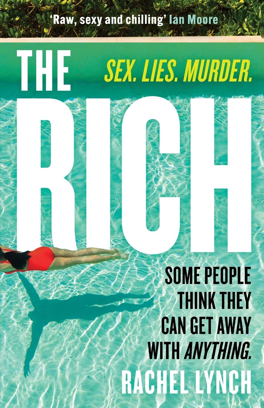 Cover: 9781804365229 | The Rich | Rachel Lynch | Taschenbuch | Paperback | Englisch | 2023