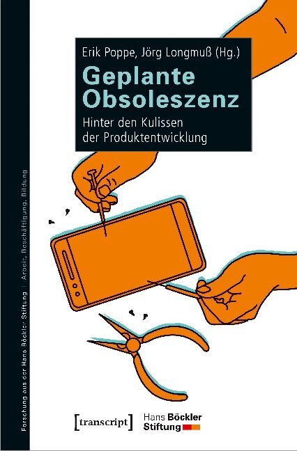 Cover: 9783837650044 | Geplante Obsoleszenz | Hinter den Kulissen der Produktentwicklung