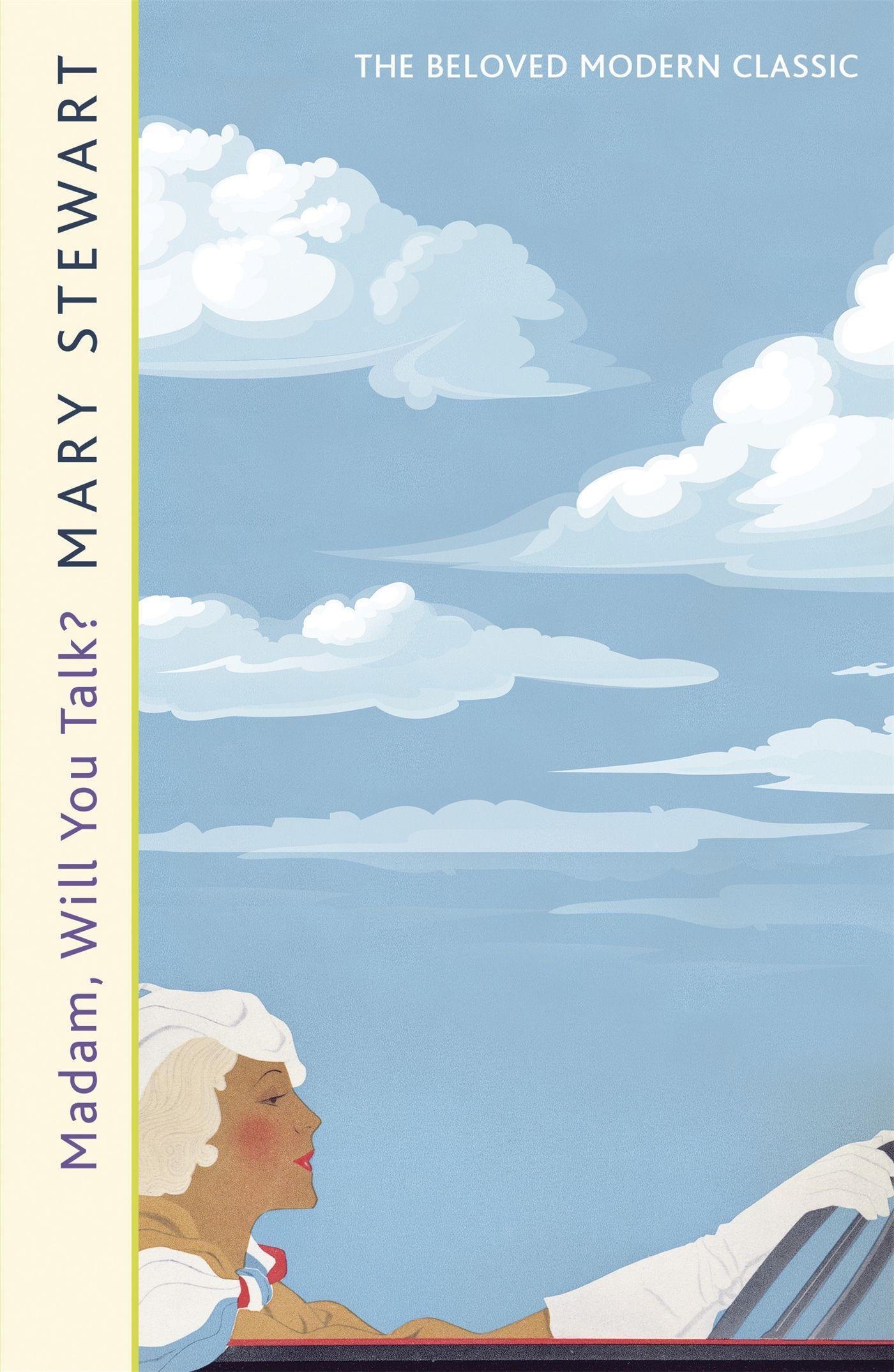 Cover: 9781444711202 | Madam, Will You Talk? | Mary Stewart | Kartoniert / Broschiert | 2011