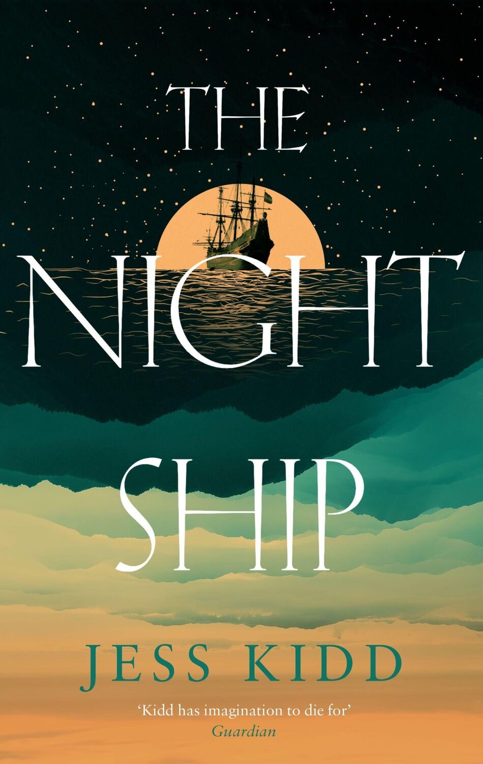 Cover: 9781838856519 | The Night Ship | Jess Kidd | Taschenbuch | Print PDF | 384 S. | 2022