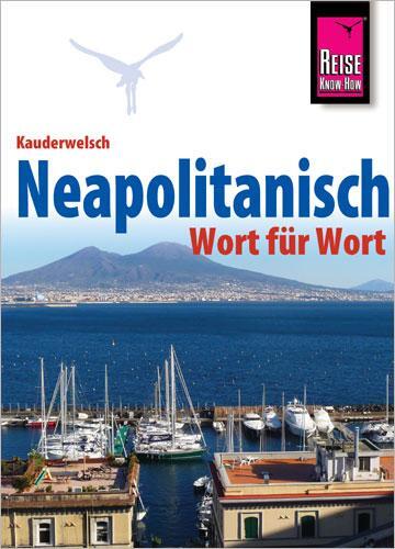 Cover: 9783894167141 | Reise Know-How Sprachführer Neapolitanisch - Wort für Wort | Krasa