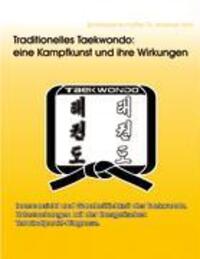 Cover: 9783833417344 | Traditionelles Taekwondo: eine Kampfkunst und ihre Wirkungen | Held