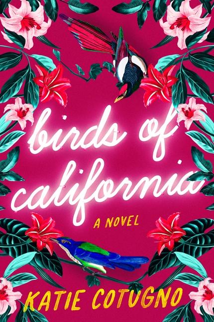 Cover: 9780063159143 | Birds of California | Katie Cotugno | Taschenbuch | Englisch | 2022