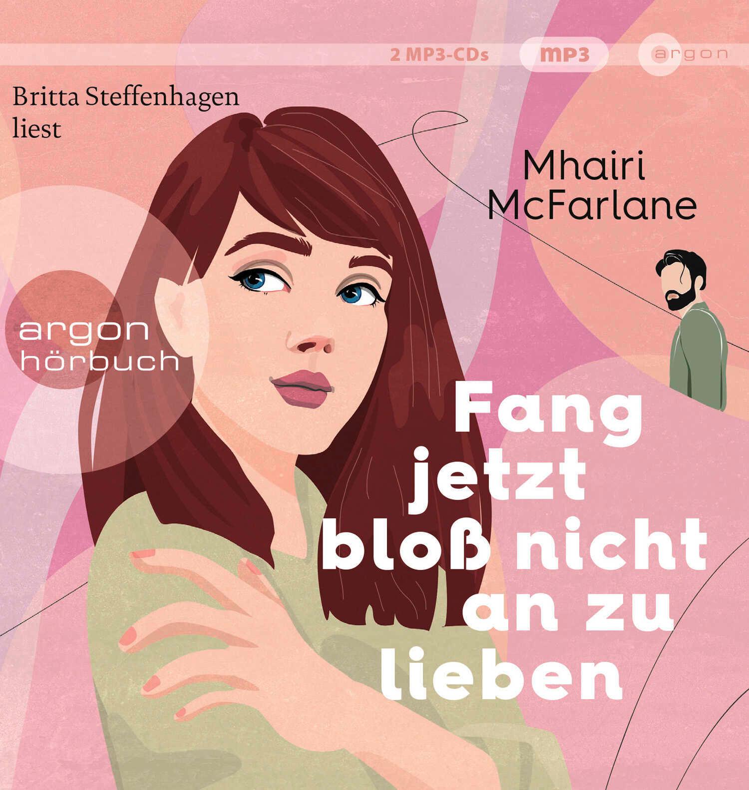 Cover: 9783839819913 | Fang jetzt bloß nicht an zu lieben | Mhairi McFarlane | MP3 | Deutsch