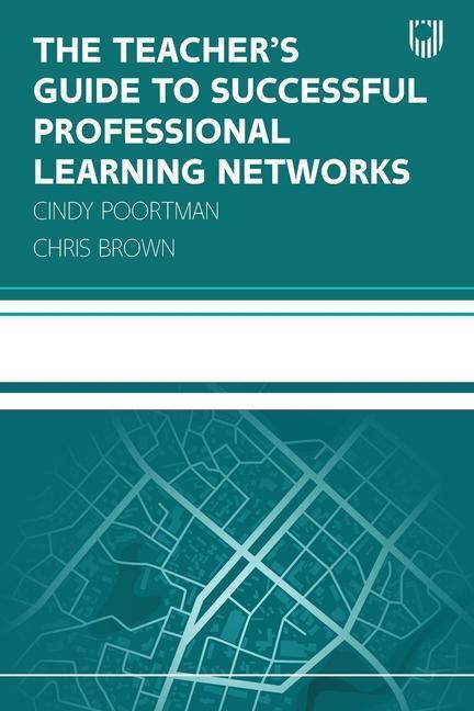 Cover: 9780335251087 | The Teacher's Guide to Successful Professional Learning Networks:...