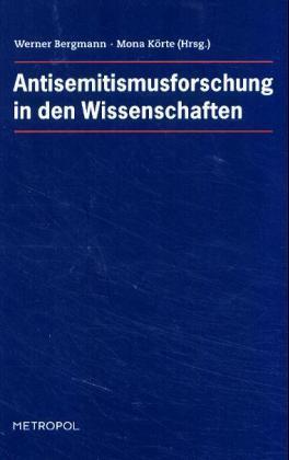 Cover: 9783936411485 | Antisemitismusforschung in den Wissenschaften | Werner Bergmann | Buch