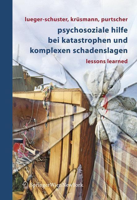 Cover: 9783211291306 | Psychosoziale Hilfe bei Katastrophen und komplexen Schadenslagen