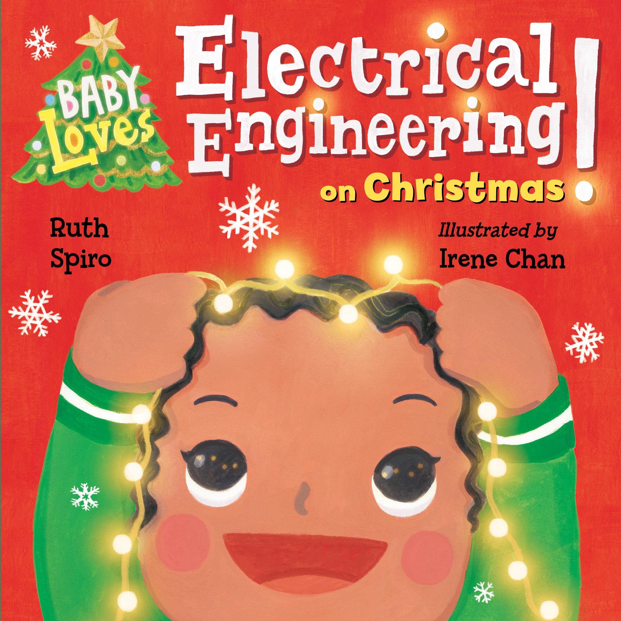 Cover: 9781623541910 | Baby Loves Electrical Engineering on Christmas! | Ruth Spiro | Buch