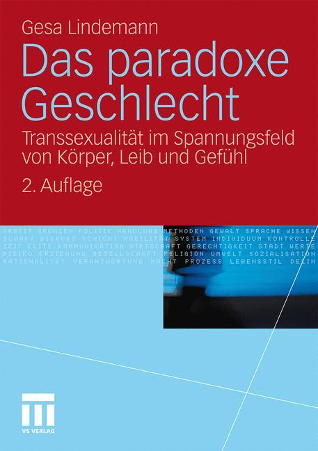 Cover: 9783531174426 | Das paradoxe Geschlecht | Gesa Lindemann | Taschenbuch | Paperback