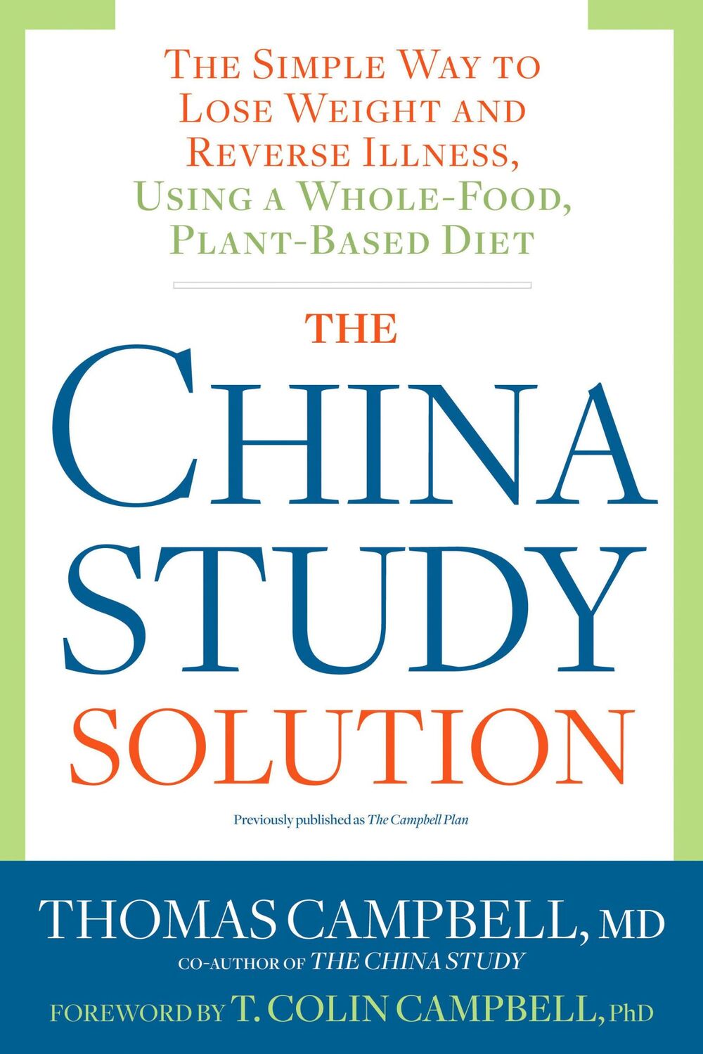 Cover: 9781623367572 | The China Study Solution | Thomas Campbell | Taschenbuch | Englisch