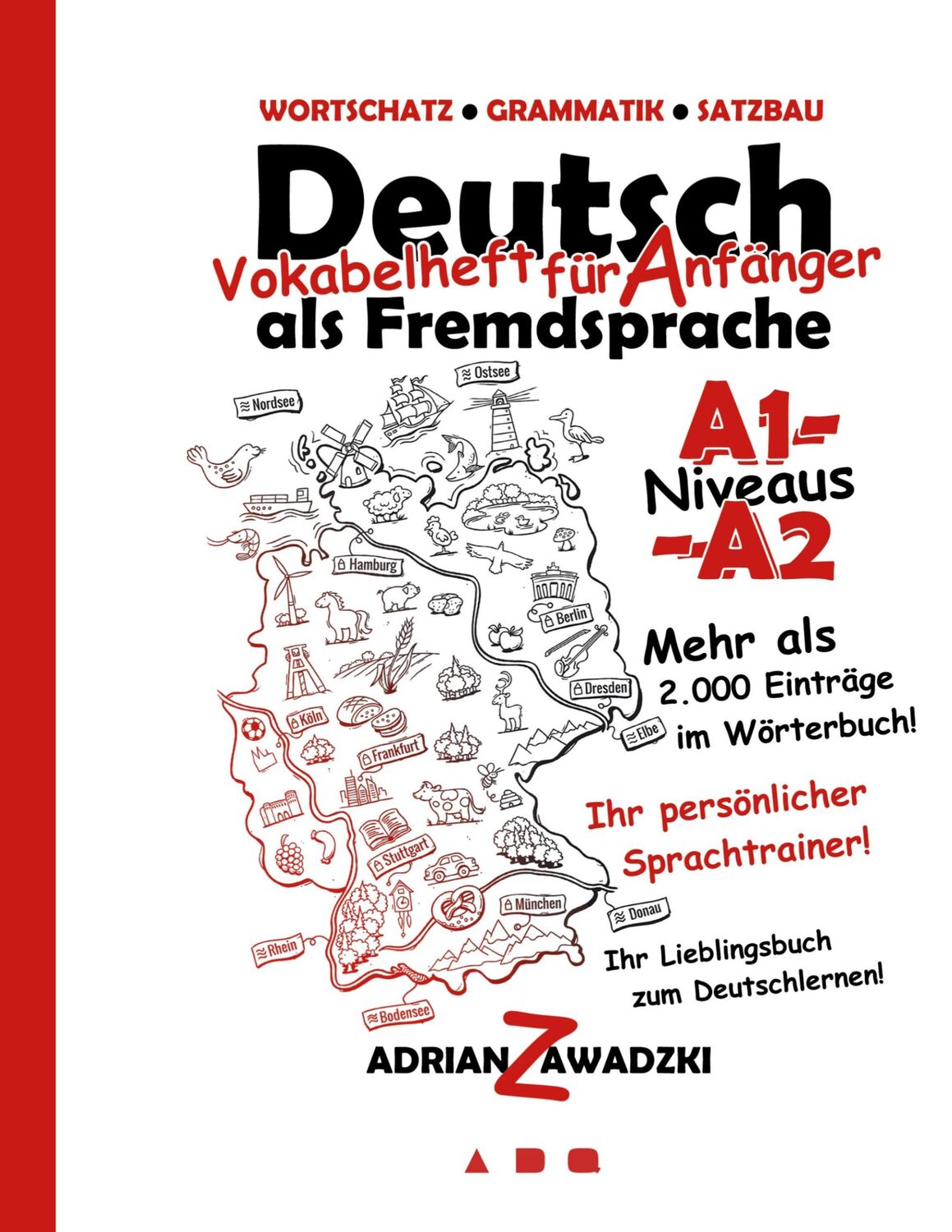 Cover: 9783759731586 | Deutsch als Fremdsprache | Vokabelheft für Anfänger A1-A2 | Zawadzki