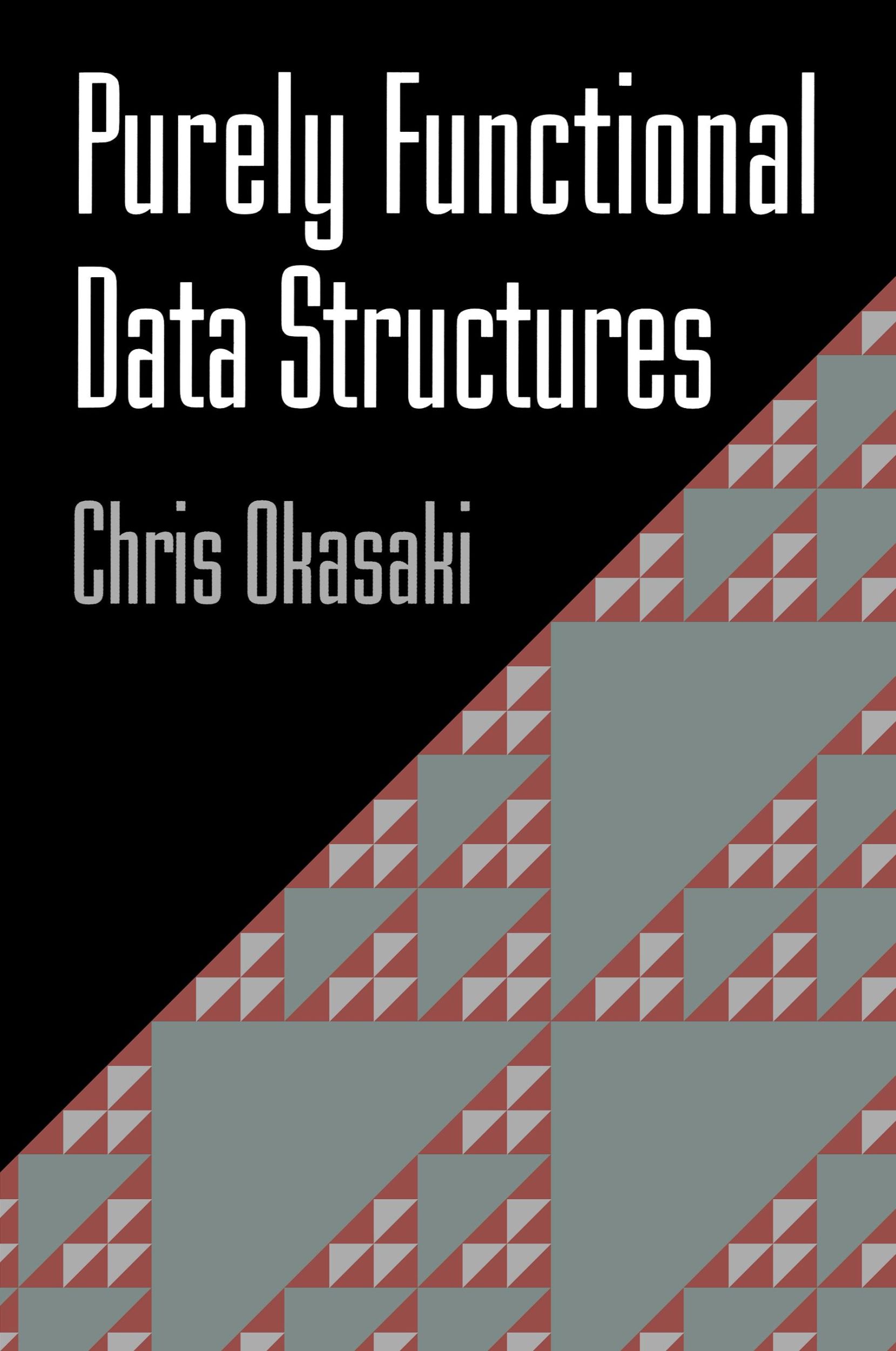 Cover: 9780521663502 | Purely Functional Data Structures | Chris Okasaki | Taschenbuch | 1999