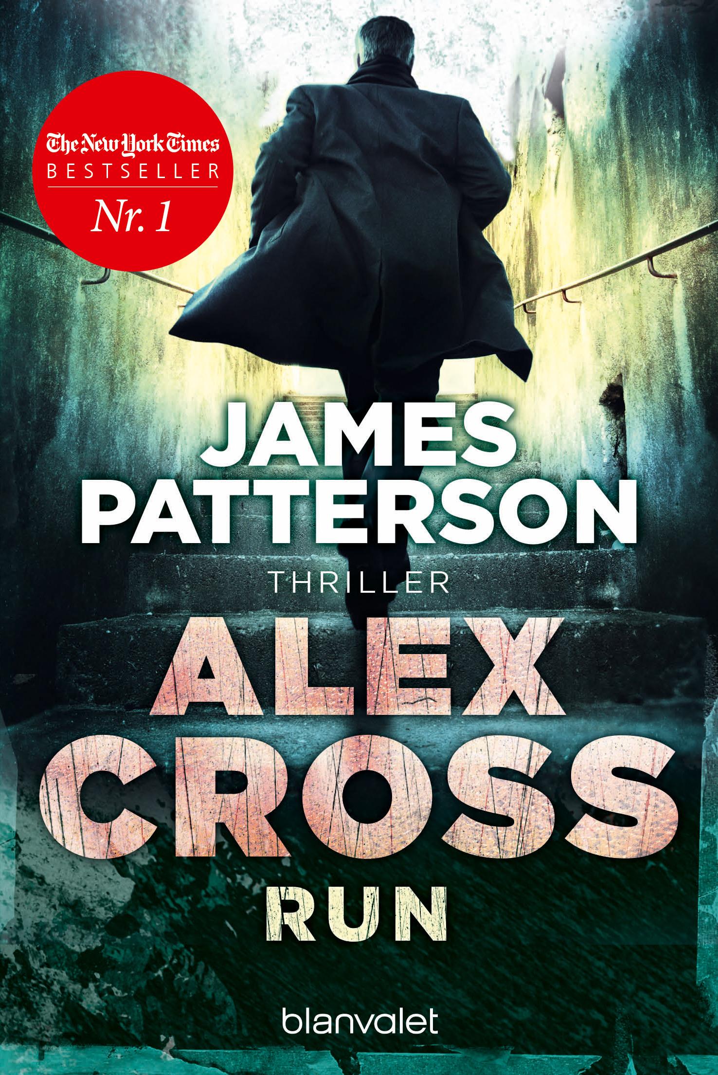 Cover: 9783734101809 | Alex Cross - Run | James Patterson | Taschenbuch | Alex Cross | 416 S.