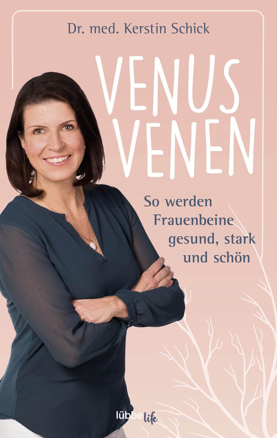 Cover: 9783431070453 | Venusvenen | So werden Frauenbeine gesund, stark und schön | Schick