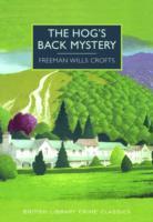 Cover: 9780712357975 | The Hog's Back Mystery | Freeman Wills Crofts | Taschenbuch | 336 S.