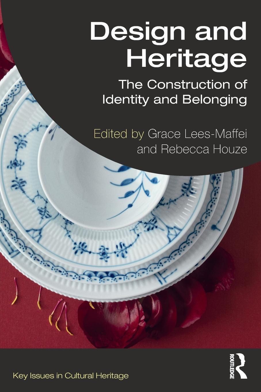 Cover: 9780367540487 | Design and Heritage | The Construction of Identity and Belonging