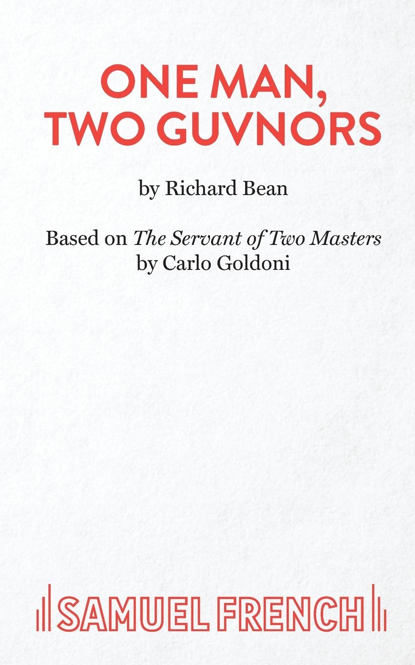 Cover: 9780573111020 | One Man, Two Guvnors | Richard Bean | Taschenbuch | Englisch | 2016