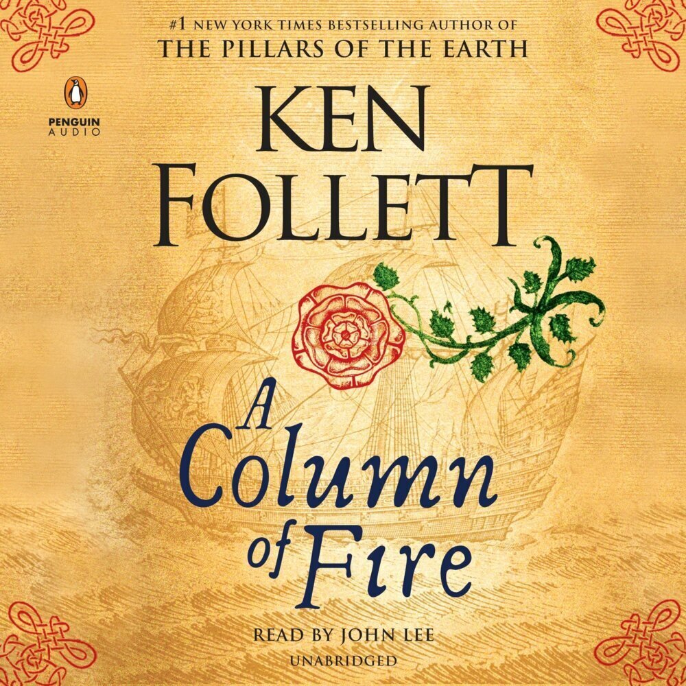 Cover: 9780525497189 | A Column of Fire, 10 Audio-CDs | Gekürzte Ausgabe | Ken Follett | CD