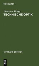 Cover: 9783110042870 | Technische Optik | Hermann Slevogt | Buch | Sammlung Göschen | 308 S.