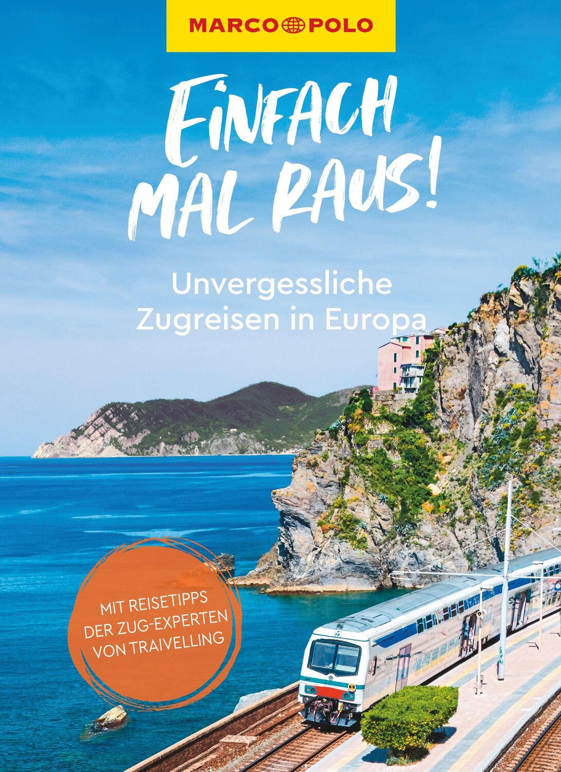 Cover: 9783575020659 | MARCO POLO Bildband Einfach mal raus! Unvergessliche Zugreisen in...