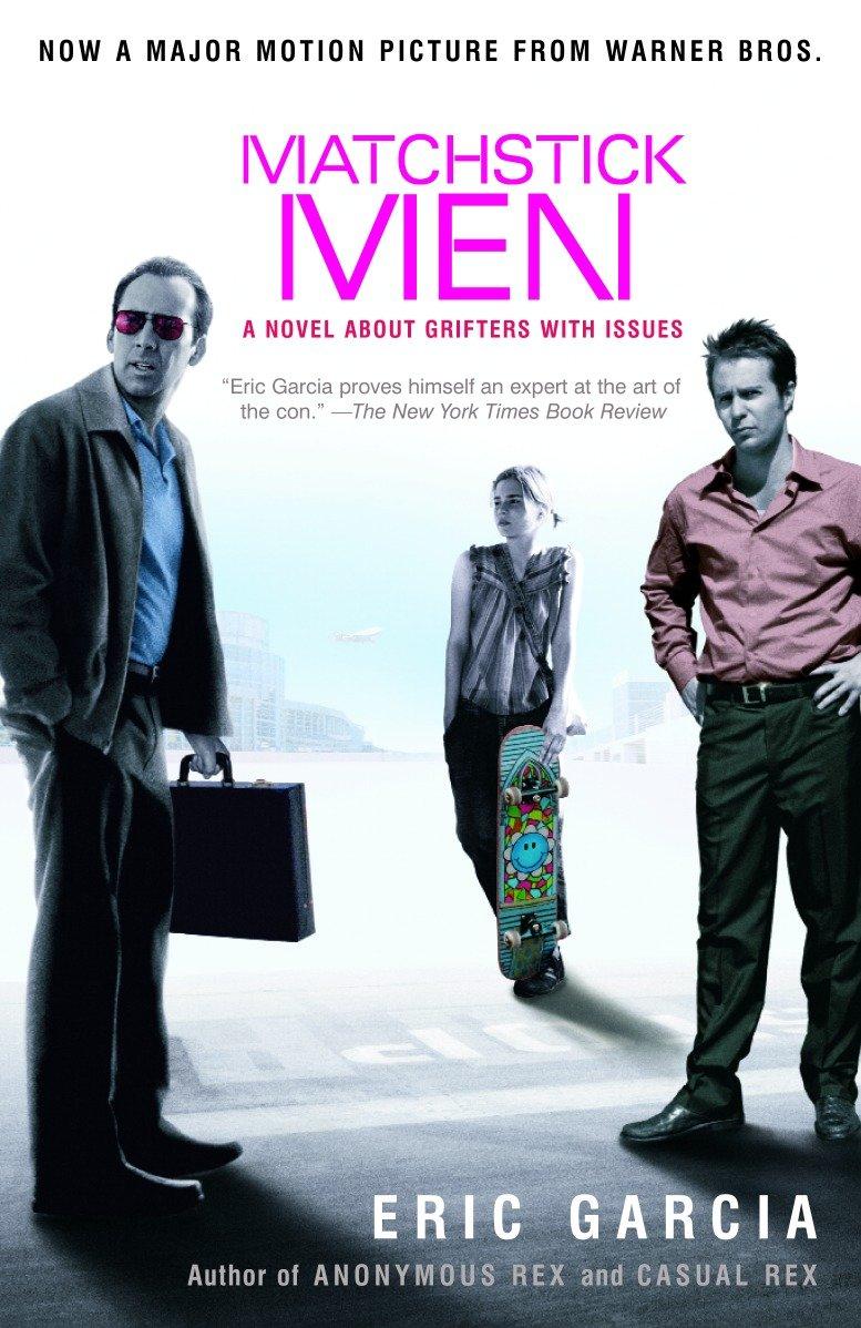 Cover: 9780812968217 | Matchstick Men | A Novel About Grifters with Issues | Eric Garcia