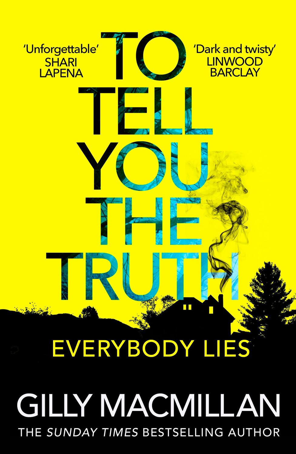 Cover: 9781787462335 | To Tell You the Truth | Gilly Macmillan | Taschenbuch | 368 S. | 2021