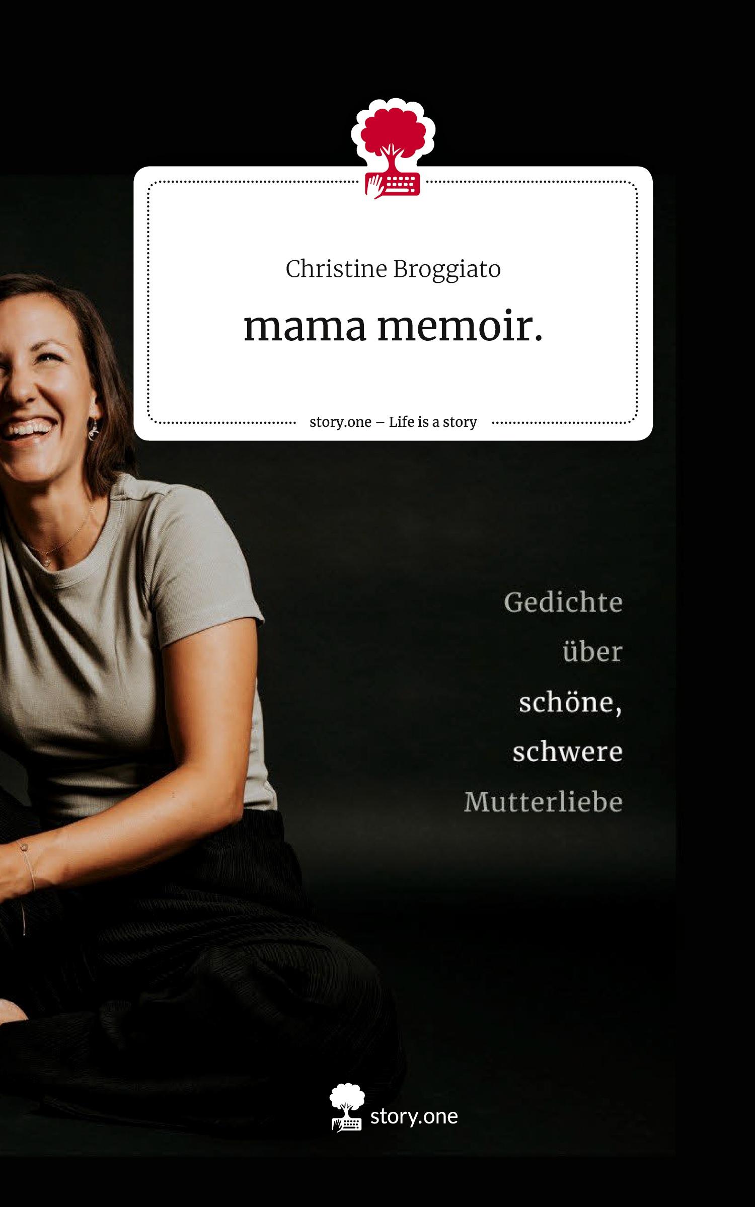 Cover: 9783711572172 | mama memoir.. Life is a Story - story.one | Christine Broggiato | Buch