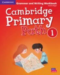 Cover: 9781108709750 | Cambridge Primary Path Level 1 Grammar and Writing Workbook | Dilger