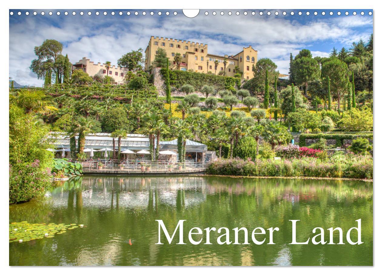 Cover: 9783435209323 | Meraner Land: alpin-mediterranes Lebensgefühl (Wandkalender 2025...