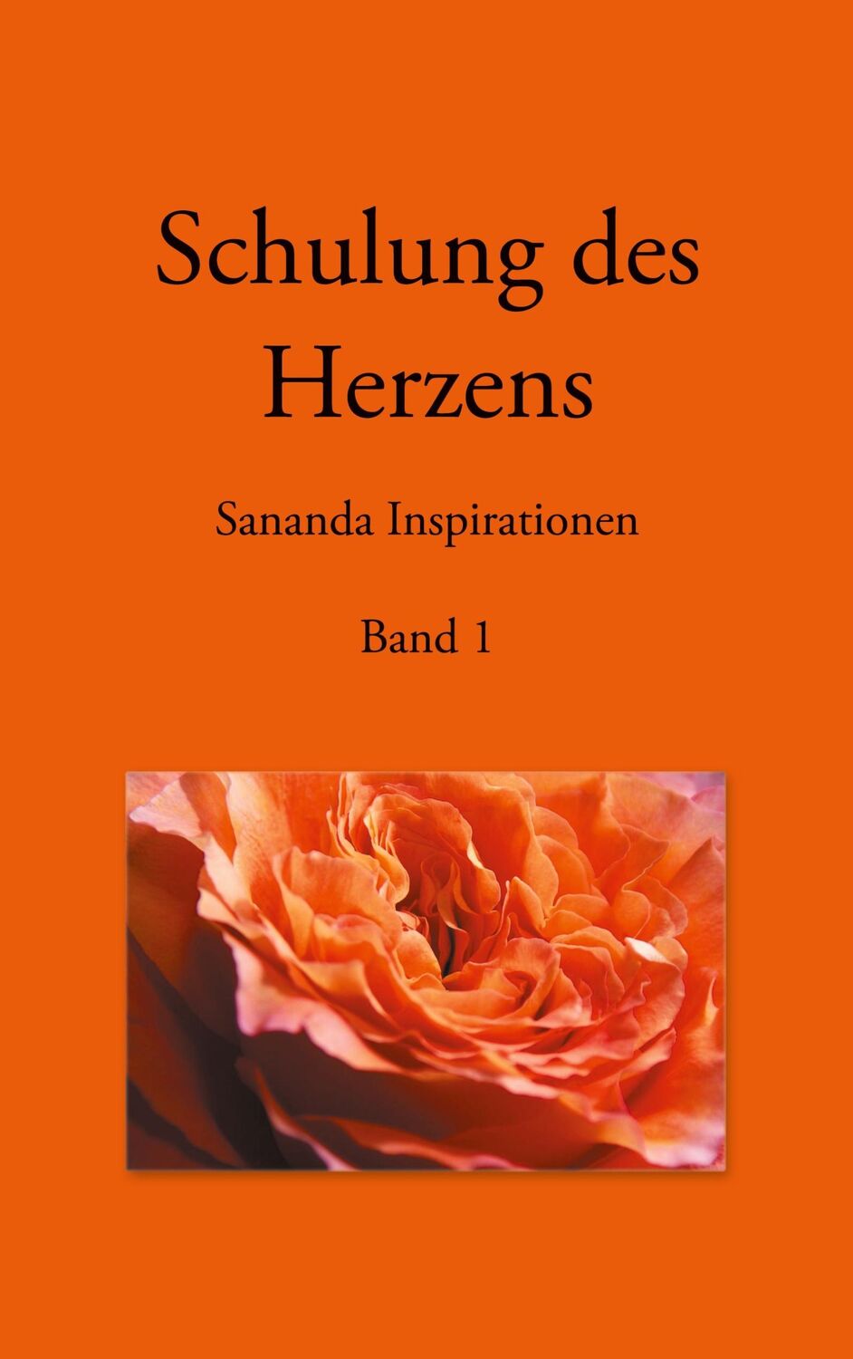 Cover: 9783743181083 | Schulung des Herzens - Sananda Inspirationen | Band 1 | Heike Stuckert